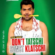 Joe di Nardo - DON'T TATSCHI SONST KLATSCHI 10.09.2027 Dietzenbacher Capitol