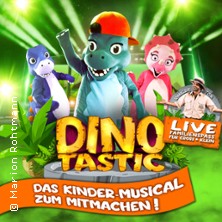 Dinotastic Live! Die Reise zum Feuervulkan 13.03.2027 Stadthalle Göttingen