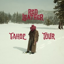 Red Leather - Tahoe Tour 24.08.2026 Muffatwerk