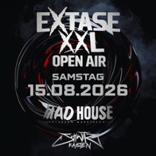 Extase XXL Open Air 15.08.2026 Madhouse Eventarena