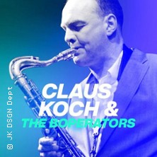 Claus Koch & The Boperators FRIDAY 09.01.2026 Jazzkeller Frankfurt