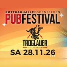Troglauer Buam 28.11.2026 Rottgauhalle Eggenfelden