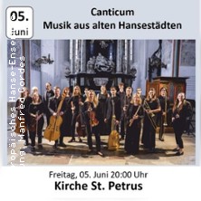 Canticum - Musik aus alten Hansestädten 05.06.2026 Kirche St. Petrus Wolfenbüttel