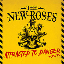 The New Roses - Attracted To Danger Tour 2025 06.12.2025 Jazzhaus