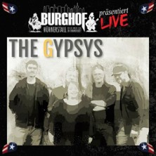 The Gypsys 20.02.2026 Burghof Hühnerstall