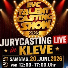 Jurycasting Kleve EVC Talent Casting 20.06.2026 XOX - Theater