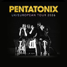 Pentatonix - UK / European Tour 2026 18.04.2026 Velodrom