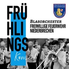 Frühlingskonzert 2026 - Blasorchester der Freiwilligen Feuerwehr 21.03.2026 Kulturhalle Niederbrechen