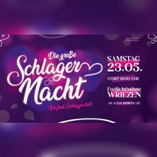 Die große Schlager Nacht 23.05.2026 Freilichtbühne Wriezen