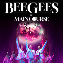 Bee Gees by Maincourse - Europas größte Bee Gees Tribute Show 07.04.2026 Laeiszhalle Hamburg
