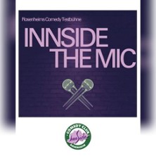 Innside the Mic - Die Comedy Testbühne 16.02.2026 Kellergewölbe im Ballhaus Rosenheim