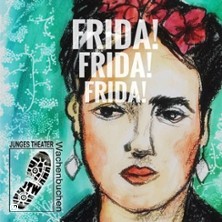 Frida! Frida! Frida! 16.11.2025 Olof Palme Haus