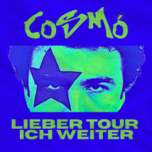 Cosmó - Lieber tanz ich weiter - Tour 04.10.2026 Nochtspeicher & Nochtwache