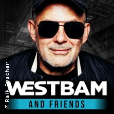 Westbam & Friends 18.07.2026 Festwiese Pasewalk