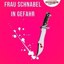 Frau Schnabel in Gefahr Memmingen