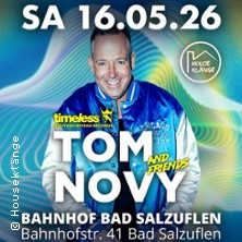 Houseklänge meets Tom Novy 16.05.2026 Bahnhof