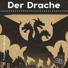 Der Drache nach Jewgeni Schwarz 26.10.2025 Alte Papierfabrik Greiz - KulturGarage