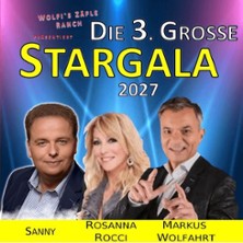 Die 3. grosse Stargala - Rosanna Rocci, Markus Wolfahrt, Sanny 15.05.2027 Stadthalle Schopfheim