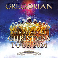 GREGORIAN - The Magical Christmas Tour 2026 19.11.2026 Stadthalle Cottbus