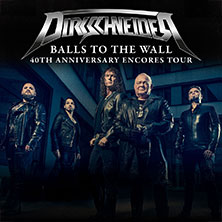 Dirkschneider - Balls To The Wall 40th Anniversary - Encores Tour 09.01.2026 Eventhall-Airport