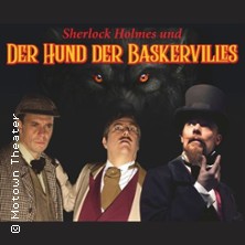 Sherlock Holmes und der Hund der Baskervilles 28.11.2025 Tagungs- und Kongresszentrum