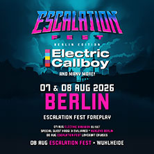 Electric Bassboy - Escalation Fest Foreplay (Special Guest: KrogiXEvilJared) 07.08.2026 Huxleys Neue Welt