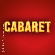 Cabaret - Willkommen, Bienvenue, Welcome! 24.10.2025 Capitol Mannheim