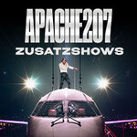 Loge / Club Ticket - APACHE 207 - ZUSATZSHOWS 2026