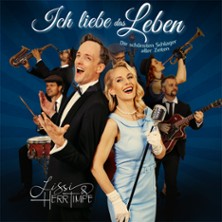 Ich liebe das Leben - Die schönsten Schlager aller Zeiten 22.11.2026 Deutsches Theater