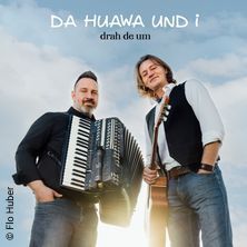 Da Huawa und I