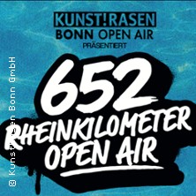 652 Rheinkilometer Open Air - Mit Ikkimel, Domiziana, 6euroneunzig u.a. 28.08.2026 KUNST!RASEN Bonn