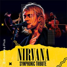 Nirvana Symphonic Tribute 09.10.2025 Volksbad Jena