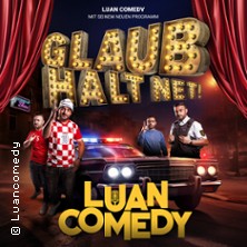 LUAN - Comedy Show 3.0 – Glaub Halt Net! 12.12.2026 Stadthalle Reutlingen