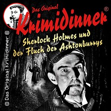 Das Original Krimidinner - Sherlock Holmes und der Fluch der Ashtonburrys 11.12.2025 Kaisersaal Erfurt