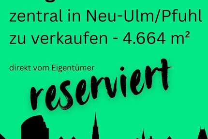 Grundstück Neu-Ulm Ulm - 2.490.000&euro; | Angebot:26608241
