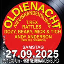Oldienight Neubrandenburg - T-Rex, Dozy, Beaky, Mick & Tich, Graham Bonney u.v.a.