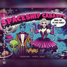 Spaceship Cabaret - drag me to the stars! 24.04.2026 Pulverfass Cabaret