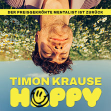Timon Krause - HAPPY - Live 2027 12.10.2027 STADTHALLE BAUNATAL