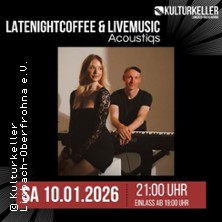 Acoustiqs LateNightCoffee mit Livemusic 10.01.2026 Kulturkeller Limbach-Oberfrohna