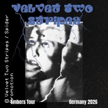 Velvet Two Stripes 18.09.2026 Feierwerk