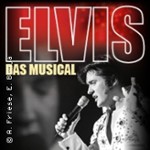 ELVIS - Das Musical