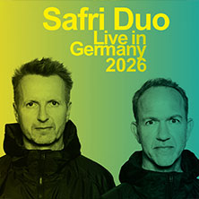 Safri Duo - Live in Germany 2026 10.05.2026 Spielbudenplatz