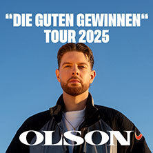 OLSON DIE GUTEN GEWINNEN TOUR 2025 Support: Jonny Mahoro Berlin