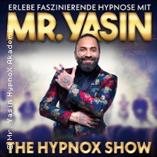 Mr. Yasin - The Hypnox Show 06.12.2025 Stadthaus Ulm