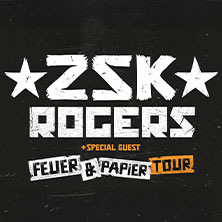 ZSK & ROGERS Plus Special Guest 17.01.2026 Backstage München