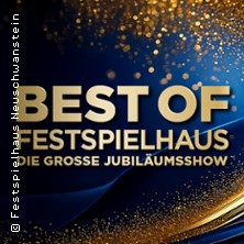 Best of Festspielhaus - Das große Jubiläumskonzert