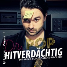 Dr. Pop - Hitverdächtig – Die Musik-Comedy-Stand-up-Show! 11.09.2026 STADTHALLE DELBRÜCK