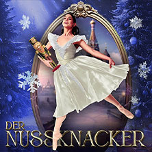 Der Nussknacker - Grand Classic Ballet - Die traditionelle Wintertournee 15.12.2025 Theater am Hafen