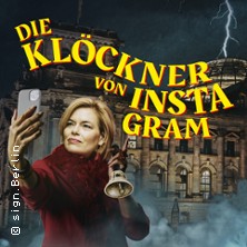 Die Klöckner von Instagram 05.11.2025 Kabarett-Theater Distel Berlin