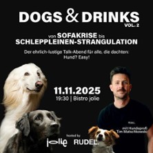 Dogs & Drinks von SOFAKRISE bis SCHLEPPLEINEN-STRANGULATION 11.11.2025 Bistro Jolie